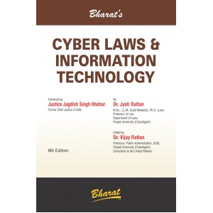 Bharat's Cyber Laws & Information Technology by Dr. Jyoti Rattan & Dr. Vijay Rattan